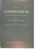 Een compendium van achtergrondinformatie bij de 491 gezangen, Gelezen, Redactie, Verzenden