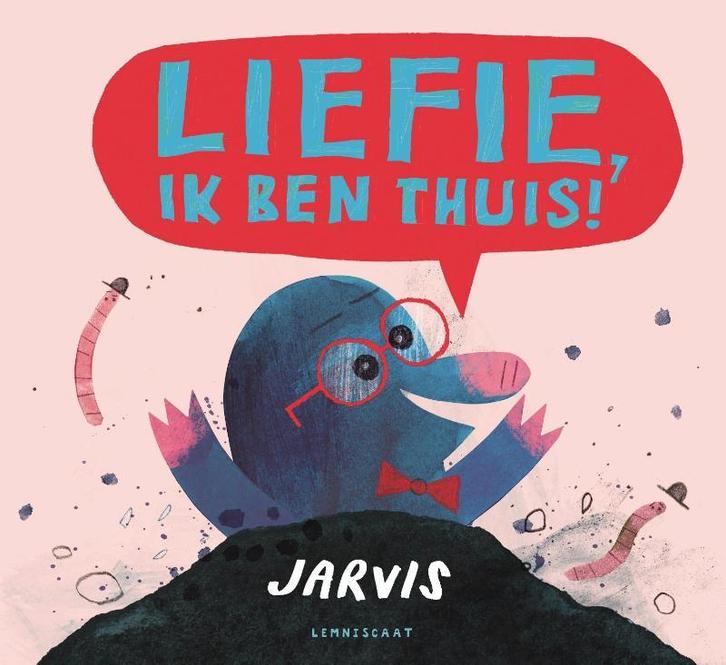 Liefie, ik ben thuis! 9789047708148 Jarvis, Livres, Livres d'images & Albums d'images, Envoi