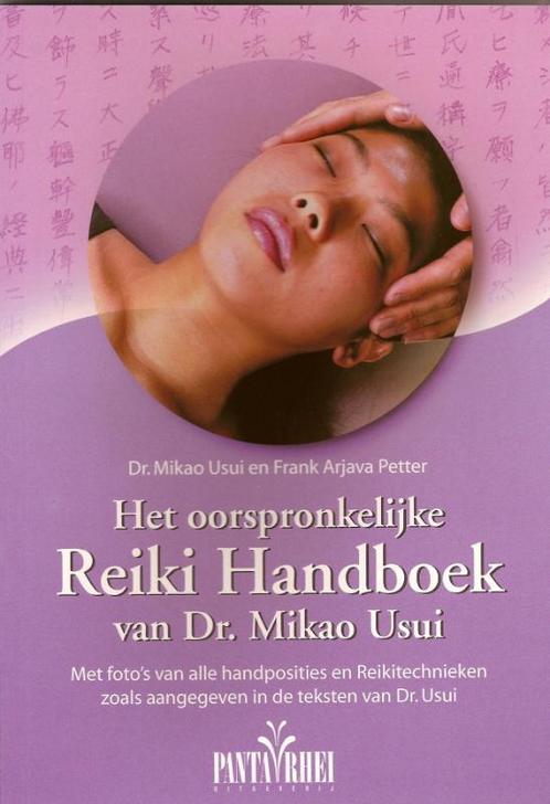 Het oorspronkelijke reiki handboek van Dr. Mikao Usui, Boeken, Gezondheid, Dieet en Voeding, Zo goed als nieuw, Verzenden
