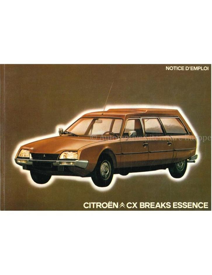 1979 CITROEN CX BREAKS ESSENCE INSTRUCTIEBOEKJE FRANS, Autos : Divers, Modes d'emploi & Notices d'utilisation