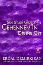 Sen Simdi Gidecen Ya Cehennemin Dibine Git 9789756197264, Verzenden, Erdal Demirkiran