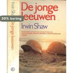 De jonge leeuwen 9789010049704 Irwin Shaw, Boeken, Verzenden, Gelezen, Irwin Shaw