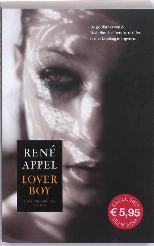 Loverboy 9789041416476 René Appel, Boeken, Thrillers, Gelezen, Verzenden