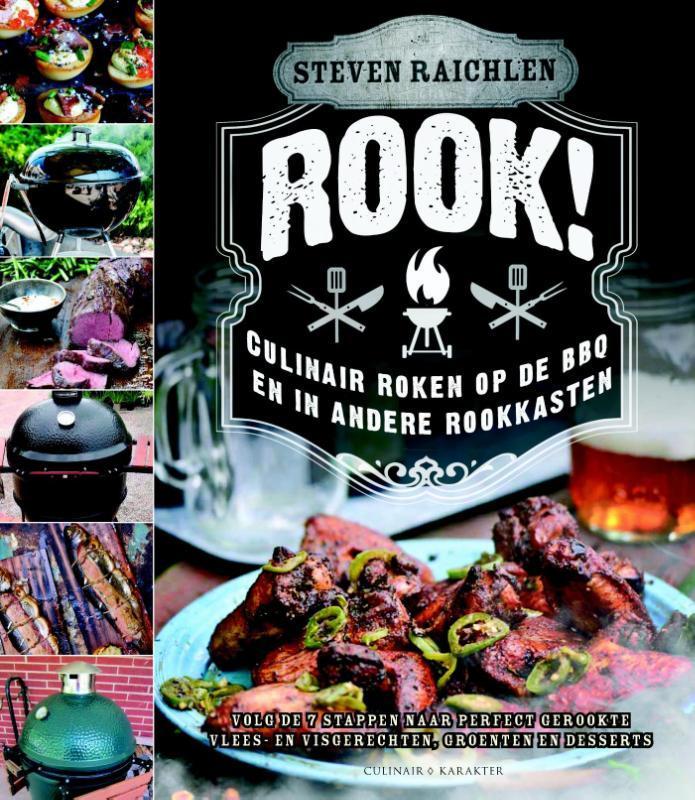 Rook! 9789045209371 Steven Raichlen, Boeken, Kookboeken, Gelezen, Verzenden
