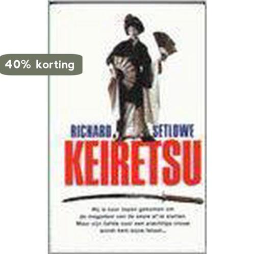 Keiretsu - Setlowe Richard 9789051083187 Setlowe Richard, Boeken, Overige Boeken, Gelezen, Verzenden