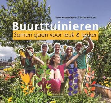Buurttuinieren 9789050115520 Barbara Peters, Verzenden, Barbara Peters