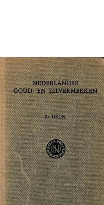 Nederlandse goud en zilvermerken (8ste Druk) beschikbaar voor biedingen