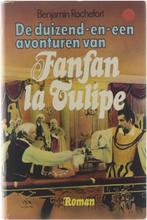 Duizend-en-een avont.fanfan-la tulipe 9789065130242, Benjamin Rochefort, Verzenden