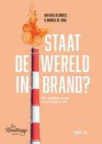 Staat de wereld in brand? / De klimaatessays 9789461175533, Boeken, Verzenden, Zo goed als nieuw, Mathieu Blondeel