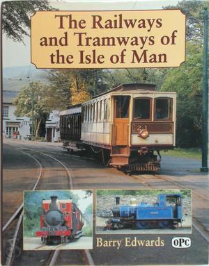 The Railways and Tramways of the Isle of Man, Livres, Langue | Anglais, Envoi