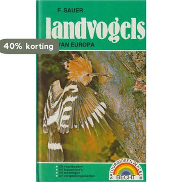 Landvogels van europa 9789023004387 Sauer, Verzenden, Sauer