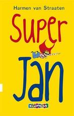 Super Jan / Super Jan 9789020694758, Boeken, Verzenden, Gelezen, Harmen van Straaten