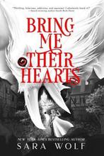 Bring Me Their Hearts 9781640631465 Sara Wolf, Verzenden, Zo goed als nieuw, Sara Wolf