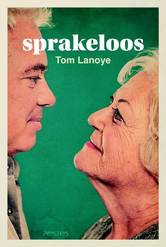 Sprakeloos / De Wase trilogie / 3 9789044633412 Tom Lanoye, Boeken, Romans, Gelezen, Verzenden