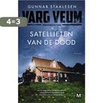 Satellieten van de dood / Varg Veum / 15 9789460687013, Boeken, Verzenden, Gelezen, Gunnar Staalesen