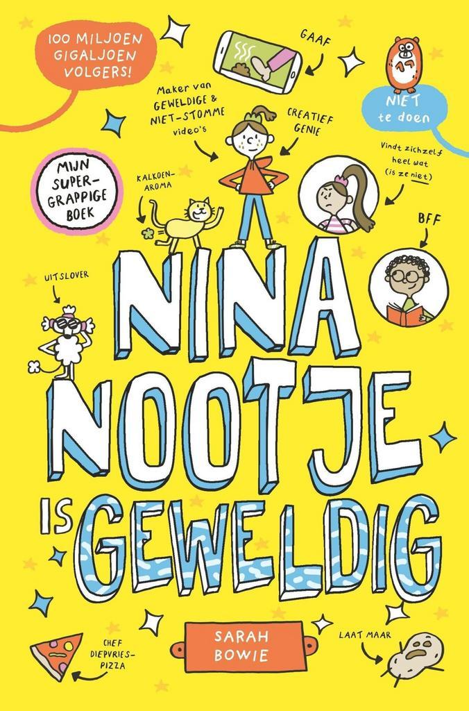 Nina Nootje 1 - Nina Nootje is geweldig (9789021498522), Antiek en Kunst, Antiek | Boeken en Manuscripten, Verzenden