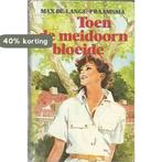 Toen de meidoorn bloeide 9789024216321 Lange Praamsma, Verzenden, Gelezen, Lange Praamsma