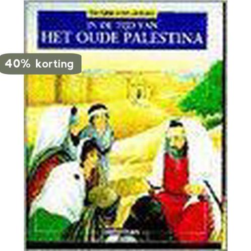 In de tijd van het Oude Palestina / Een kijkje in het, Boeken, Kinderboeken | Kleuters, Gelezen, Verzenden