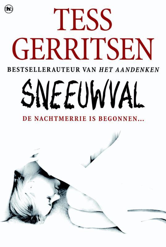 Sneeuwval / Rizzoli & Isles / 8 9789044337273 Tess Gerritsen, Boeken, Thrillers, Zo goed als nieuw, Verzenden