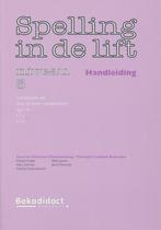 Spelling in de Lift Handleiding niveau 3, Boeken, Verzenden, Nieuw