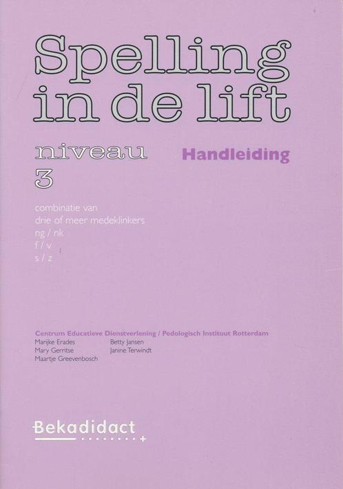 Spelling in de Lift Handleiding niveau 3, Boeken, Schoolboeken, Verzenden