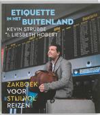 Etiquette in het buitenland 9789056179106 K. Strubbe, Verzenden, Zo goed als nieuw, K. Strubbe