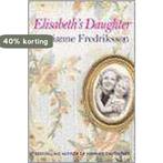Elisabeths Daughter 9780753817117 Marianne Fredriksson, Verzenden, Gelezen, Marianne Fredriksson