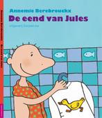 De eend van Jules 9789055351824 Annemie Berebrouckx, Verzenden, Annemie Berebrouckx