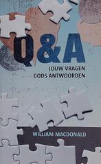 Q&A Jouw vragen Gods antwoorden 9789077669686, Livres, Religion & Théologie, Macdonald, William, Verzenden