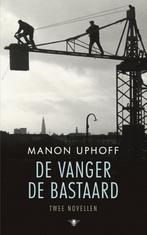 De vanger ; de bastaard (9789023486619, Manon Uphoff), Nieuw, Verzenden