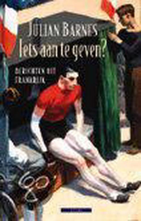Iets Aan Te Geven 9789045004457 J. Barnes, Boeken, Romans, Zo goed als nieuw, Verzenden