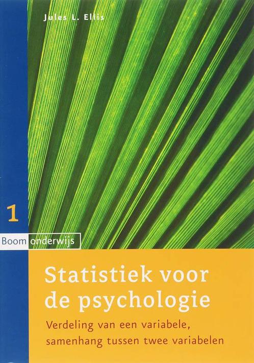 Statistiek voor de psychologie 1 9789047300342 J.L. Ellis, Boeken, Psychologie, Zo goed als nieuw, Verzenden