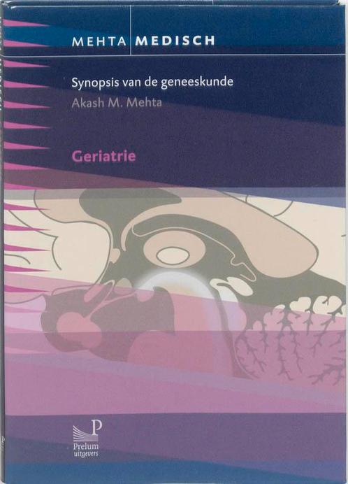 Geriatrie / Mehta Medisch 9789085620822 A.M. Mehta, Boeken, Wetenschap, Zo goed als nieuw, Verzenden