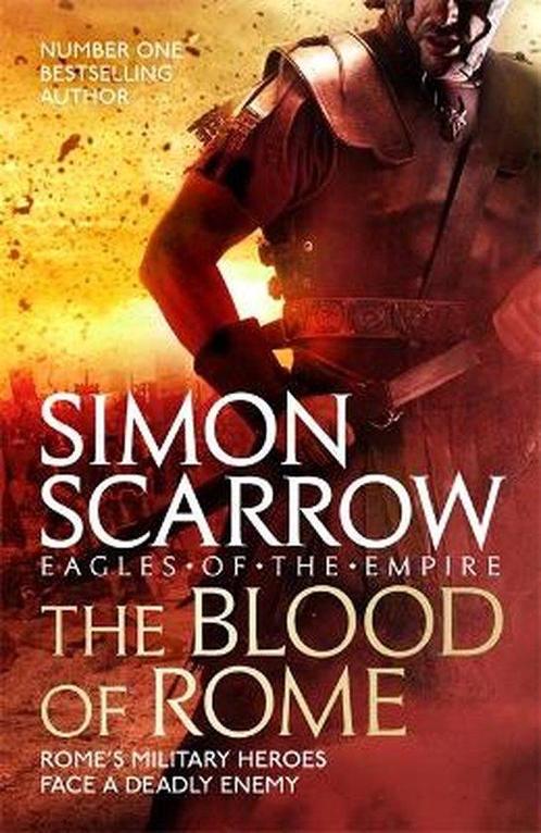 The Blood of Rome (Eagles of the Empire 17) 9781472258366, Boeken, Overige Boeken, Zo goed als nieuw, Verzenden