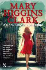 Op een mooie zomerdag 9789401608527 Mary Higgins Clark, Boeken, Verzenden, Gelezen, Mary Higgins Clark