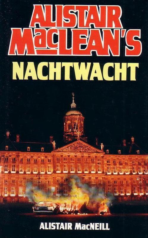 ALISTAIR MACLEANS NACHTWACHT (GEB) 9789022510582, Boeken, Thrillers, Gelezen, Verzenden