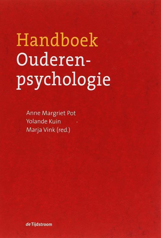 Handboek ouderenpsychologie 9789058981103 Y. Kuin, Boeken, Psychologie, Gelezen, Verzenden