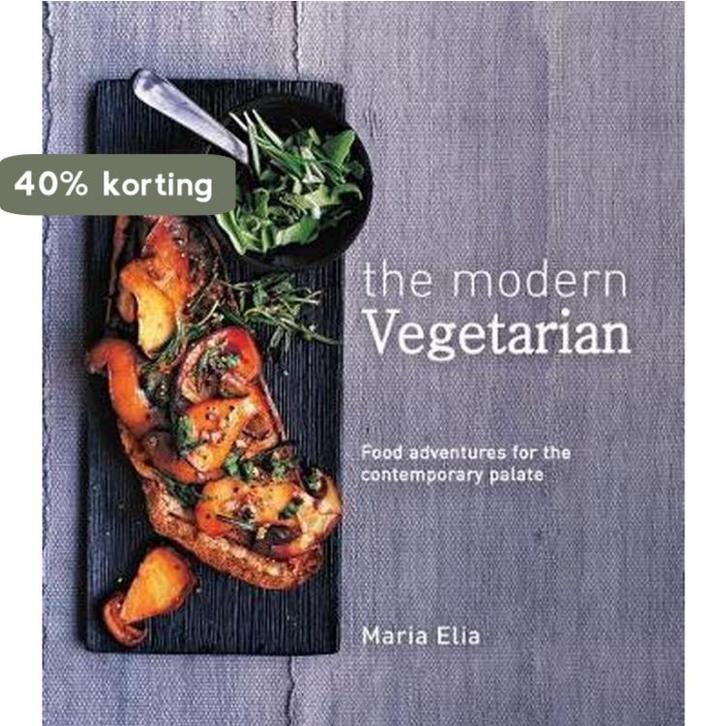 The Modern Vegetarian Food adventures for the contemporary, Livres, Langue | Anglais, Envoi