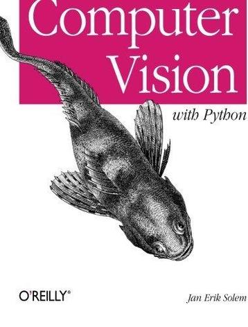 Programming Computer Vision with Python 9781449316549, Boeken, Verzenden, Zo goed als nieuw, Jan Erik Solem