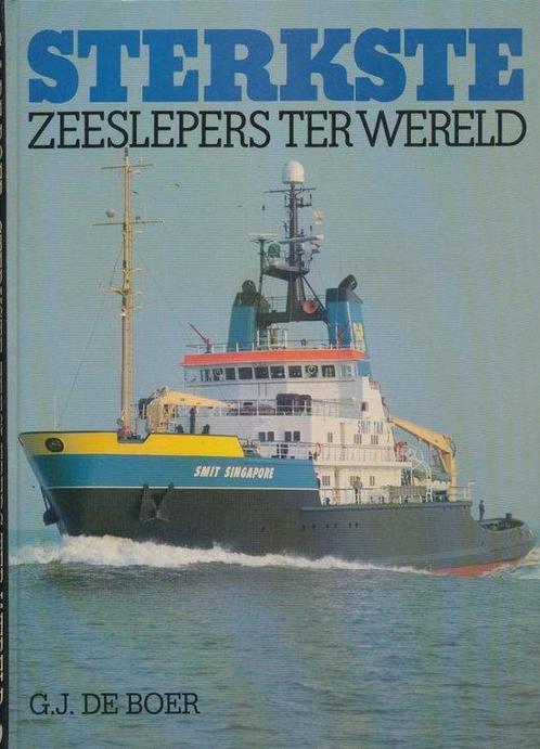Sterkste zeeslepers ter wereld 9789060139080, Livres, Loisirs & Temps libre, Envoi