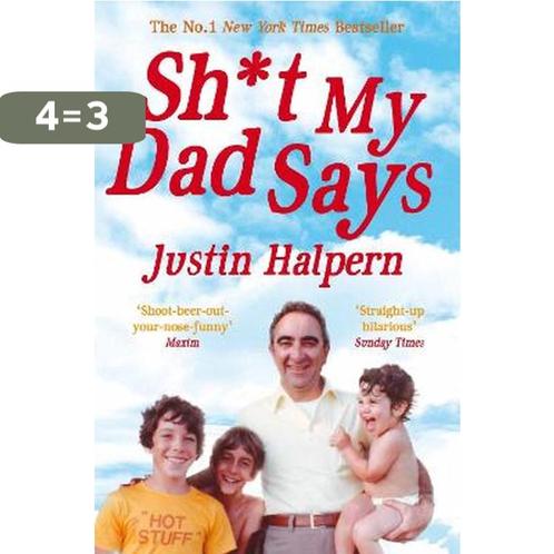 Shit My Dad Says 9780330533454 Justin Halpern, Boeken, Taal | Engels, Zo goed als nieuw, Verzenden