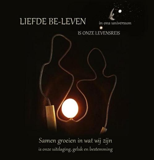 Liefde be-leven in ons universum is onze levensreis, Boeken, Esoterie en Spiritualiteit, Zo goed als nieuw, Verzenden