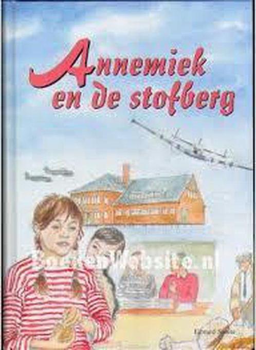 Annemiek en de stofberg 9789080102781, Livres, Livres pour enfants | 4 ans et plus, Envoi