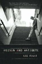 Poison and Antidote: Bohemian Stories. Foust, Lee   ., Foust, Lee, Verzenden