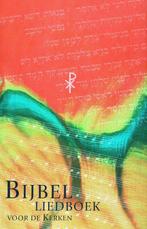 Bijbel liedboek voor de kerken - Onbekend - 9789065392718 -, Verzenden, Nieuw