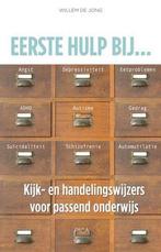 Eerste hulp bij ... 9789491806308 Willem de Jong, Boeken, Verzenden, Gelezen, Willem de Jong