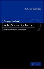 European Law in the Past and the Future 9780521006484, Verzenden, R. C.van van Caenegem