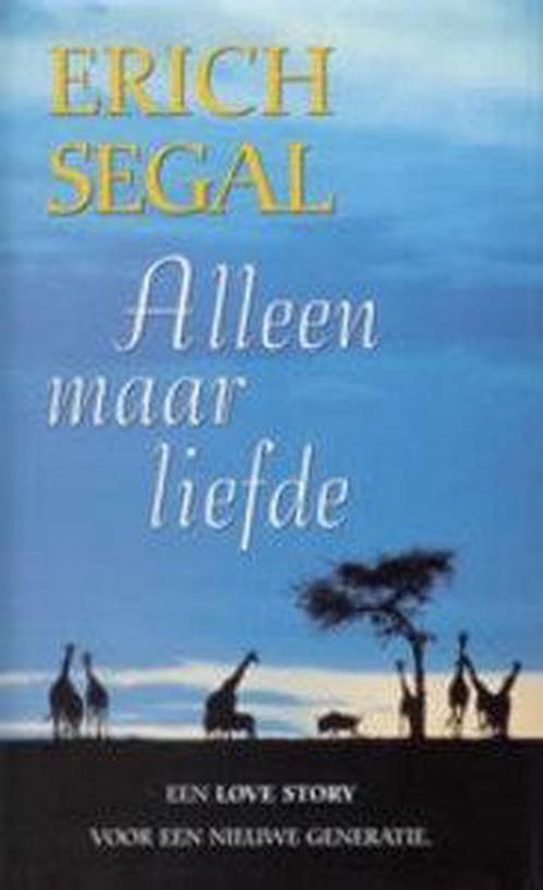 ALLEEN MAAR LIEFDE 9789068016024 E. Segal, Boeken, Streekboeken en Streekromans, Gelezen, Verzenden