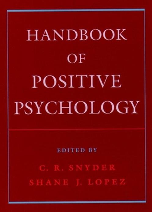 Handbook of Positive Psychology - C.R. Snyder - 978019518279, Livres, Santé, Diététique & Alimentation, Envoi