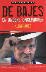 De bajes & andere ongemakken 9789077895160 R. Klinkhamer, Boeken, Verzenden, Zo goed als nieuw, R. Klinkhamer